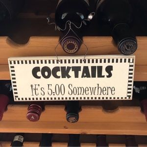 ⚡️2/$12 🆕 Cocktails ~ It’s 5:00 Somewhere”Wooden Plaque.  8” x 3”.  NWT.